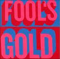 Fool's Gold
