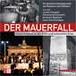 Der Mauerfall