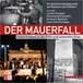 Der Mauerfall