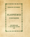 Couverture des Blasphmes judiciaires (1908)